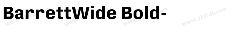 BarrettWide Bold字体转换 BarrettWide Bold字体转换